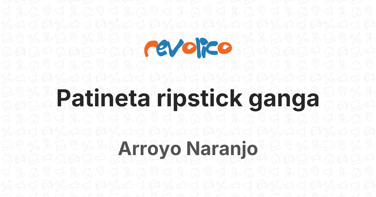 Patineta ripstick ganga en Arroyo Naranjo, La Habana, Cuba - Revolico