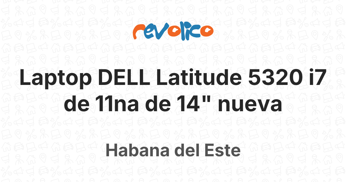 Laptop DELL Latitude 5320 i7 de 11na de 14