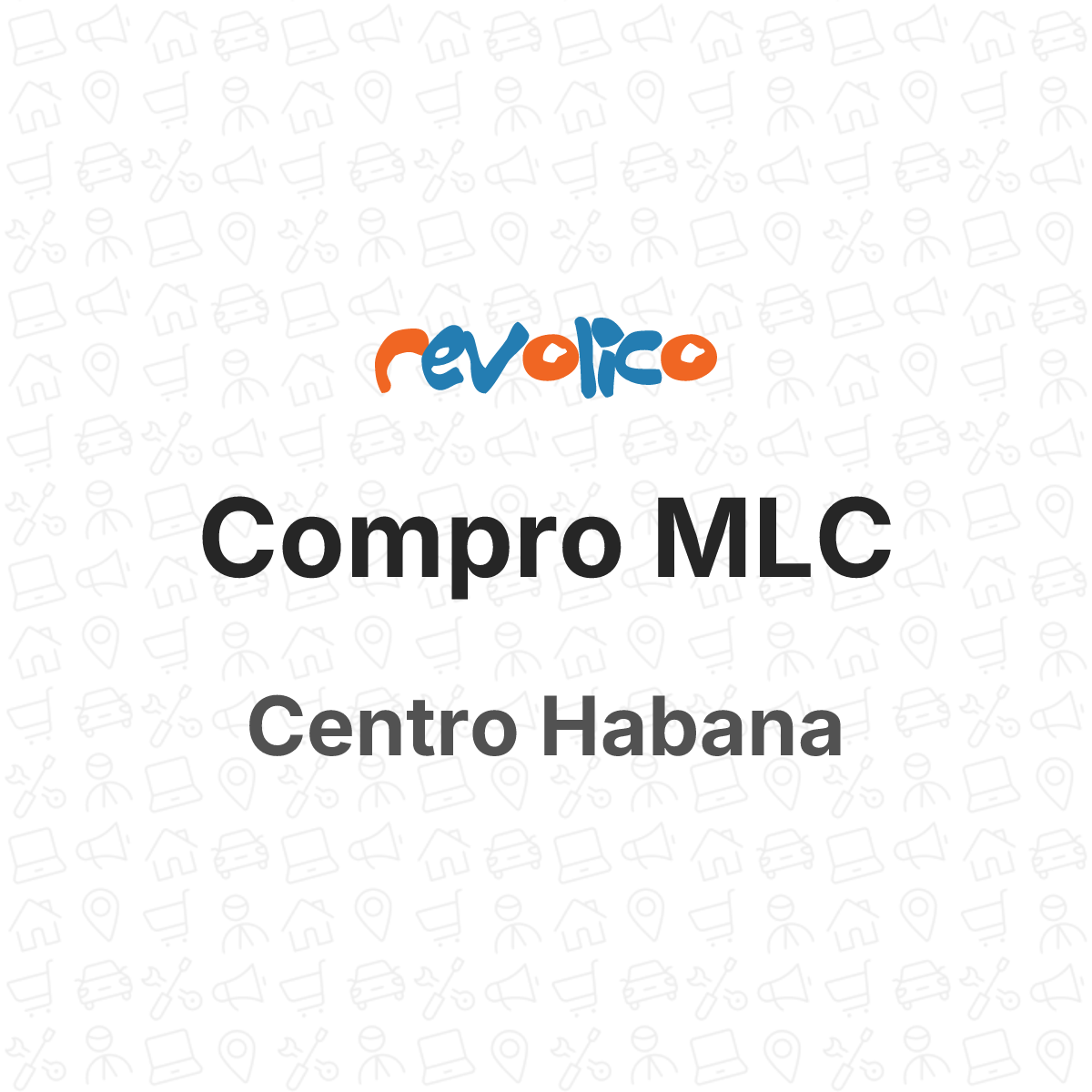 compro-mlc-en-centro-habana-la-habana-cuba-revolico