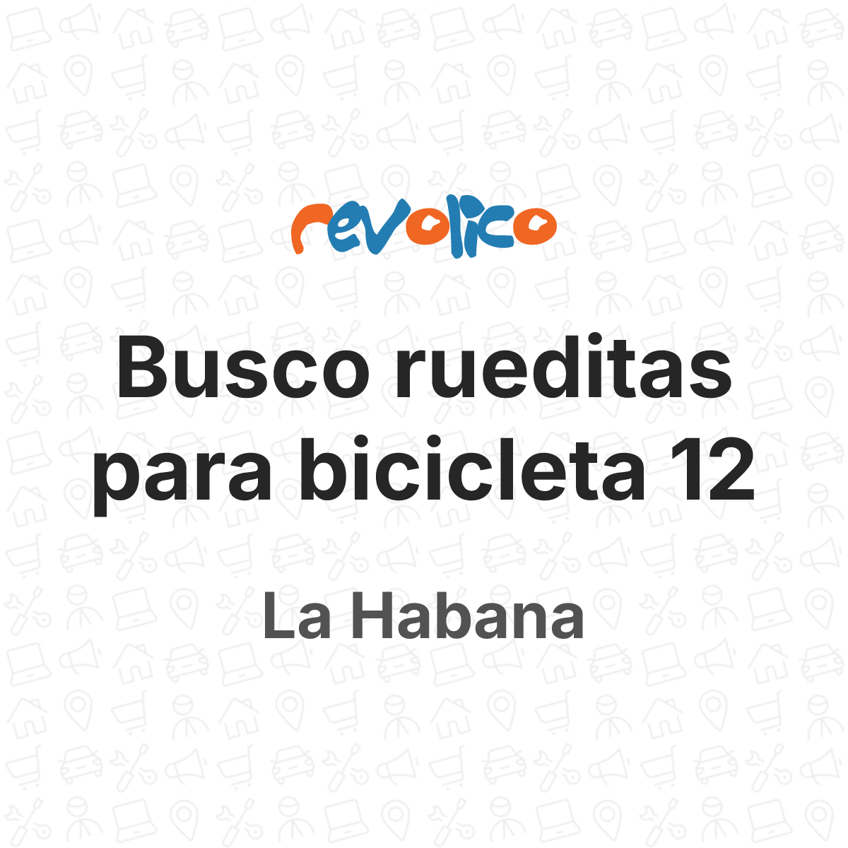 Busco rueditas para bicicleta 12 en La Habana, Cuba - Revolico