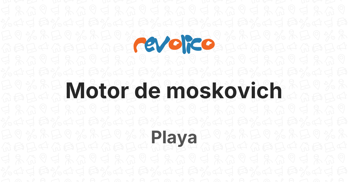 Motor de moskovich en Playa, La Habana, Cuba - Revolico
