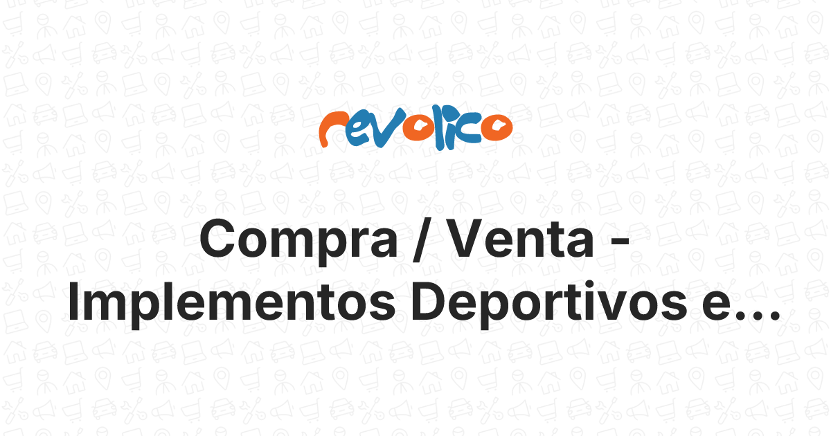 Implementos deportivos compra venta cuba revolico